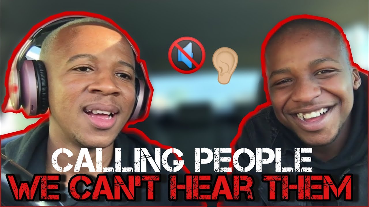 CALLING PEOPLE BUT WE CAN'T HEAR THEM👂🔇