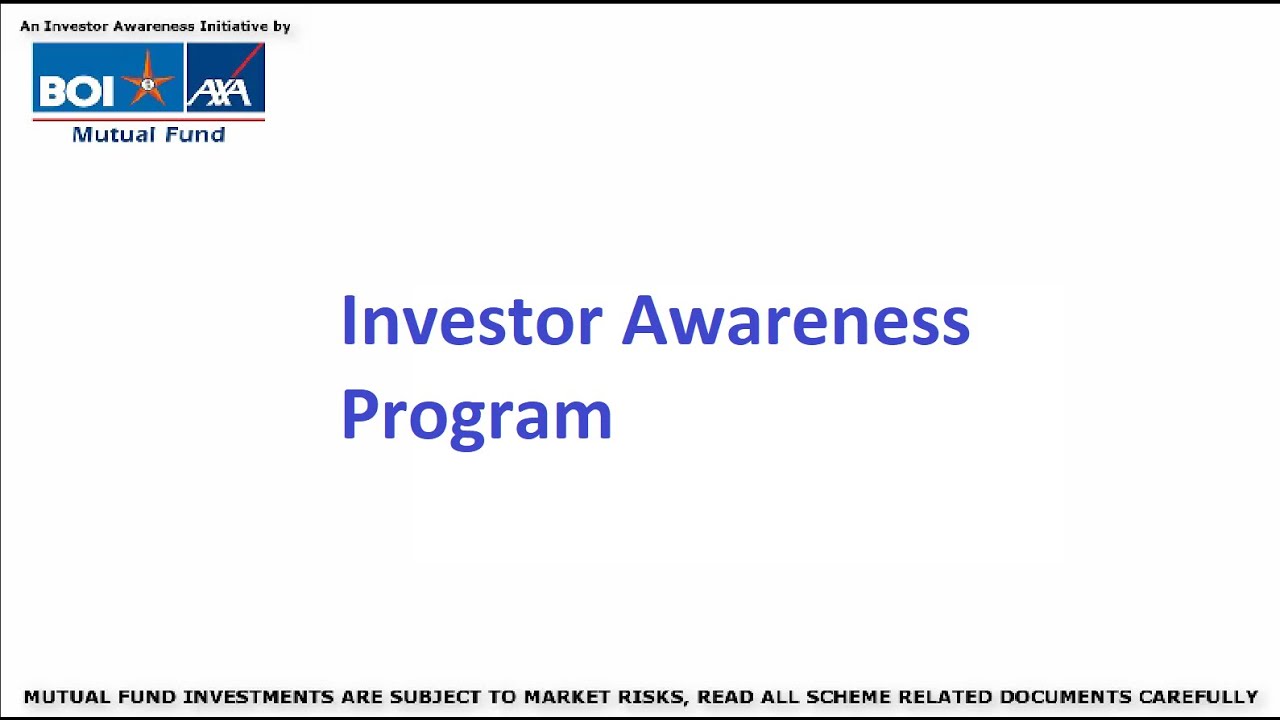 Investor awareness program iap by boi axa mutual fund youtube