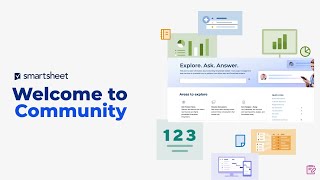Welcome to the Smartsheet Community