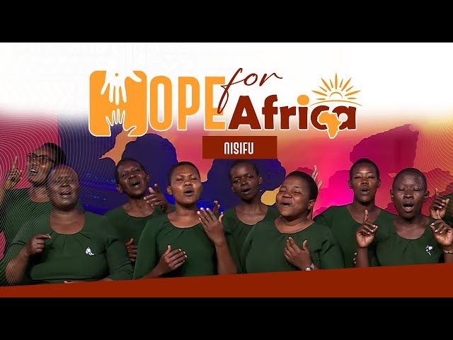 Nisifu || Mashimoni Choir Nairobi || Hope For Africa class=