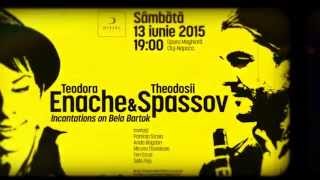 Teodora Enache & Theodosii Spassov "Incantations on Bela Bartok"