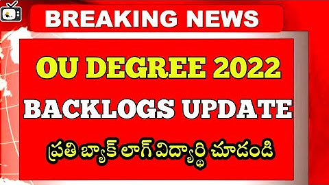 ou degree backlog exams date 2022|ou degree 2,4,6 sem regular time table date|#degreebacklogs 2022