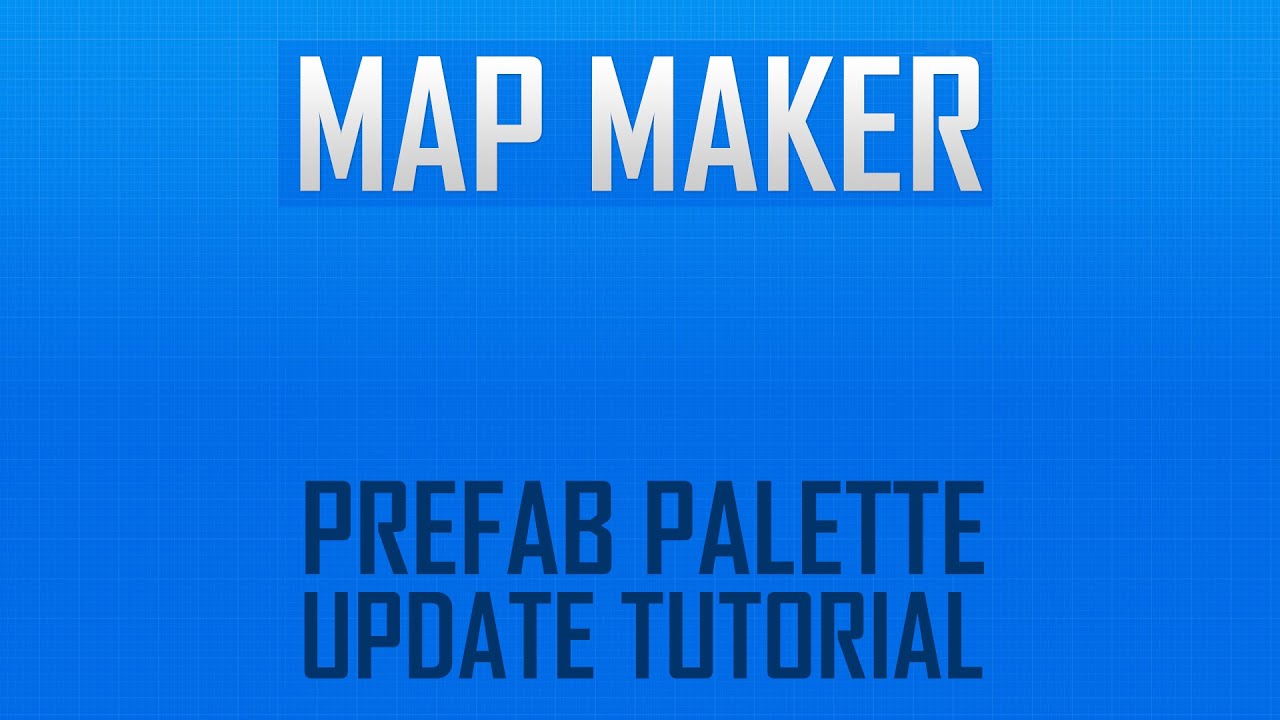 MapMaker UserPrefab - YouTube