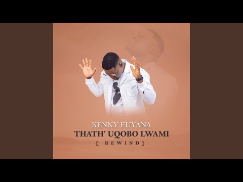 Thath' uqobo lwami