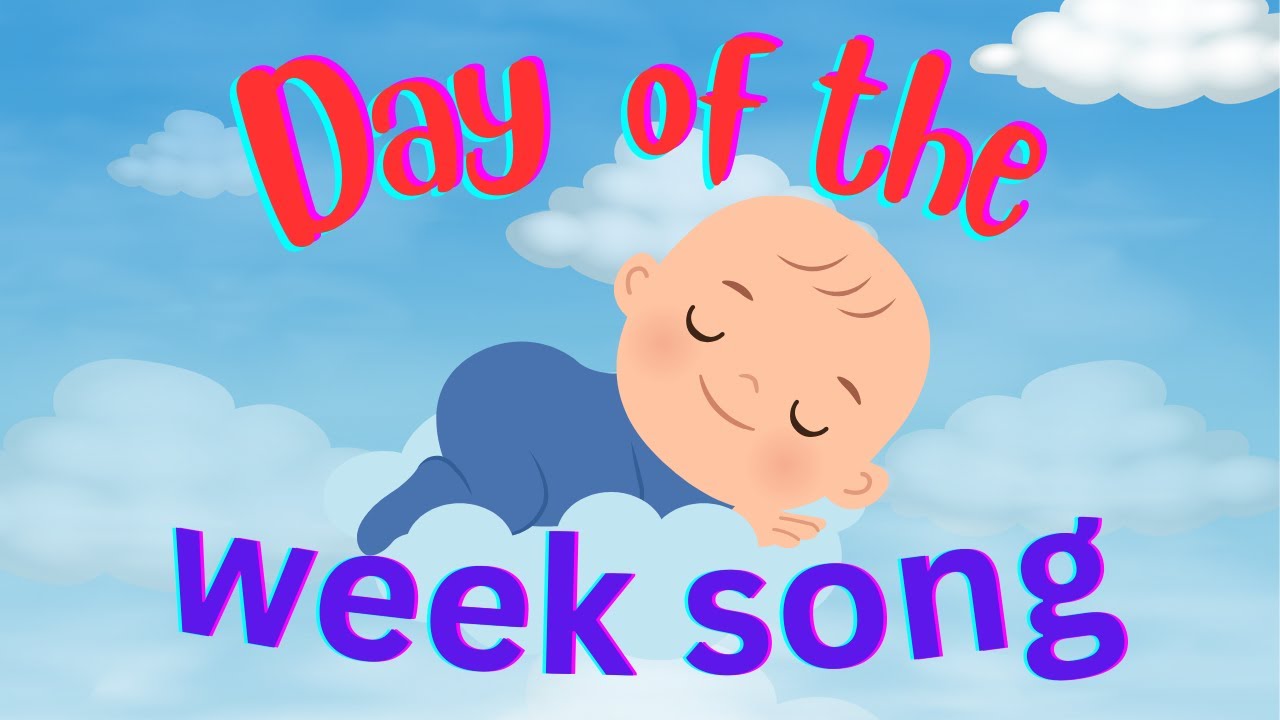 Days Of The Week Action Song YouTube days-of-the-week-action-song-youtube