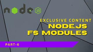 Celebrity Nodejs FS Modules | Complete Nodejs Tutorial #part6 Wealth
