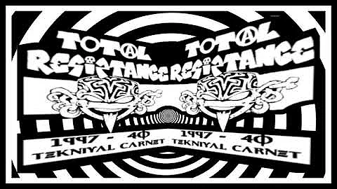 1997 - Teknival le Carnet - TOTAL RESISTANCE - 4Q