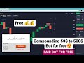 50  500 compounding powerful bot for free  binary options  trading king 