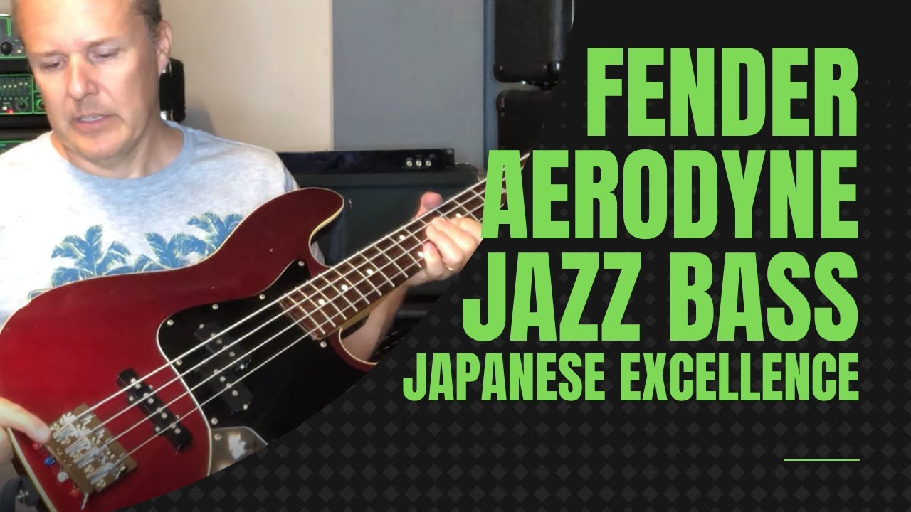 Fender Aerodyne Jazz Bass - Japanese Excellence - YouTube