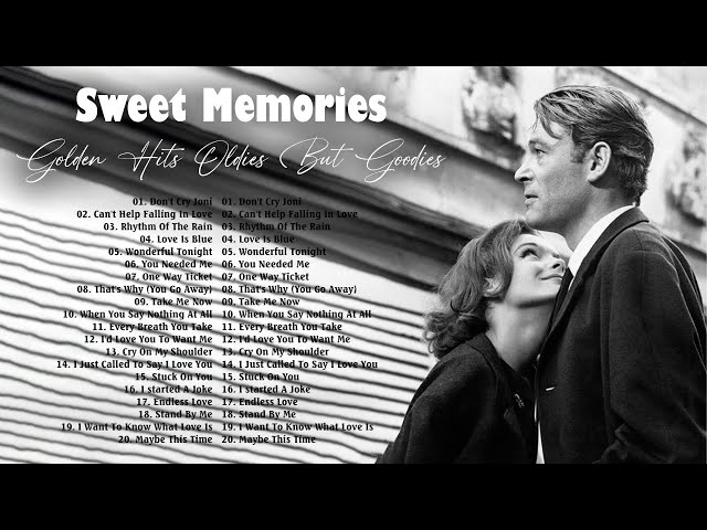 Sweet Memories Sentimental Love songs Collection class=