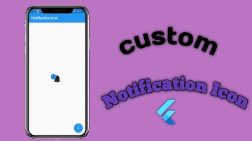 Notification Icon Flutter | Flutter Notification Badges | #flutterbeginner