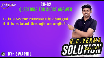 Is a vector necessarily changed if it is rotated through an angle?