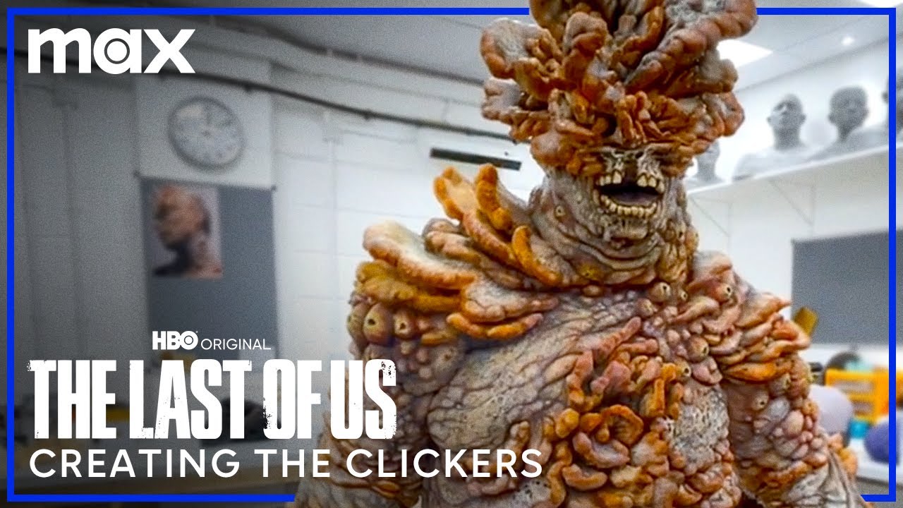 Creating the Clickers, The Last of Us