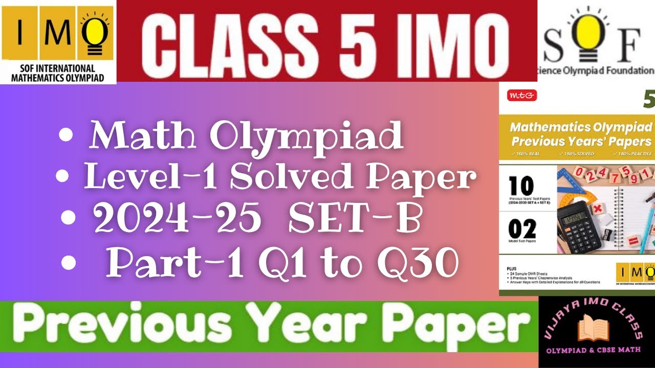 SOF IMO Level 1 Class 5 Previous Year PAPER 2024-25 SET-B || Part-1 ...