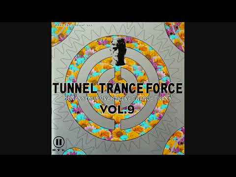 Tunnel Trance Force Vol 9 