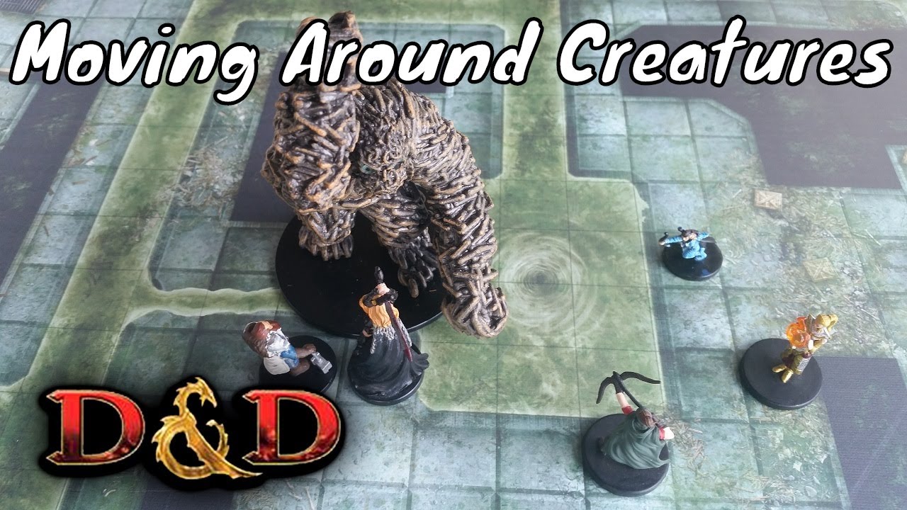 dm tips satine Moving around other Creatures in Dungeons & Dragons 5E