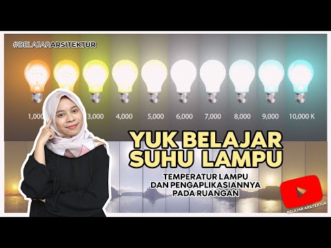 Video: Berapa suhu warna dalam bola lampu?