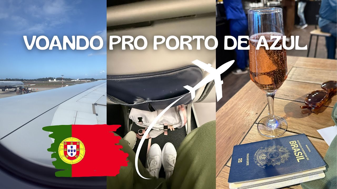 EP01: EUROTRIP 2025 - RIO X CAMPINAS X PORTO (PORTUGAL) DE AZUL + SALA VIP AZUL EM VIRACOPOS
