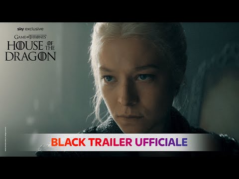 House Of The Dragon | Stagione 2 | Black Trailer Ufficiale