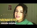 MEMORIES - VERSION ESPAÑOL (MAROON 5) BY CRIS BLANCO