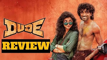 Dude Movie Review | Pradeep Ranganathan,Mamitha Baiju,Sarath Kumar | My Honest Review 