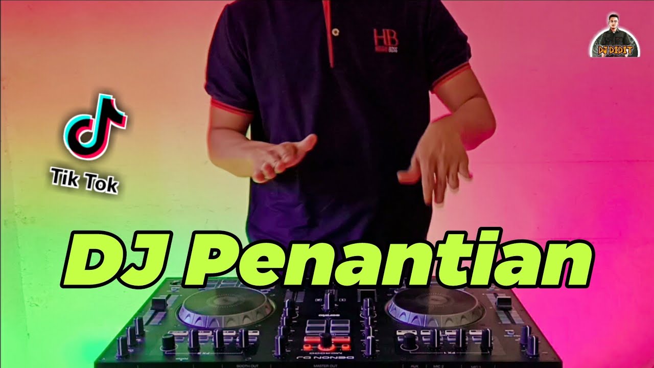DJ Penantian Ini Teramatlah Panjang TikTok Remix Terbaru DJ Penantian Ini Teramatlah Panjang TikTok Remix Terbaru