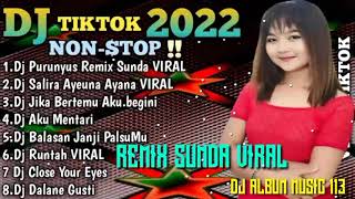 DJ PURUNYUS FULL BASS REMIX SUNDA VIRAL TIKTOK TERBARU 2022