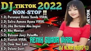 DJ PURUNYUS FULL BASS REMIX SUNDA VIRAL TIKTOK TERBARU 2022