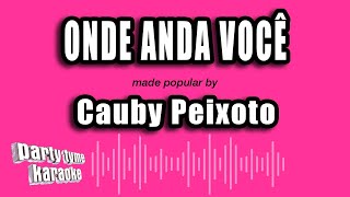 Vídeo de Onde Anda Você