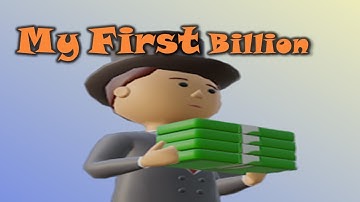 My First Billion - Gameplay Walkthrough Part 1 Tutorial Work In Bank