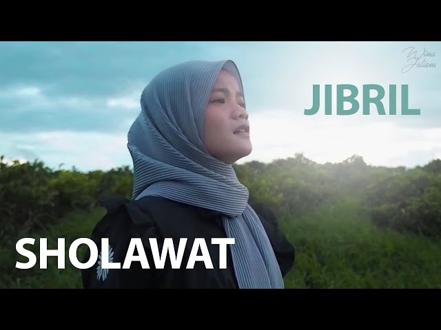 SHOLAWAT JIBRIL - WINA JULIANI (Cover Music Video) class=