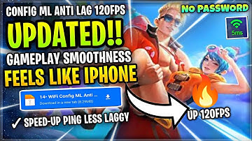 Updated! Config ML Anti Lag 120FPS Smooth Game + Ping Speed [ Patch All Star ] Mobile Legends