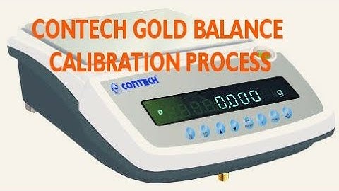 Contech CTL Series 600g Gold Balance Calibration Process