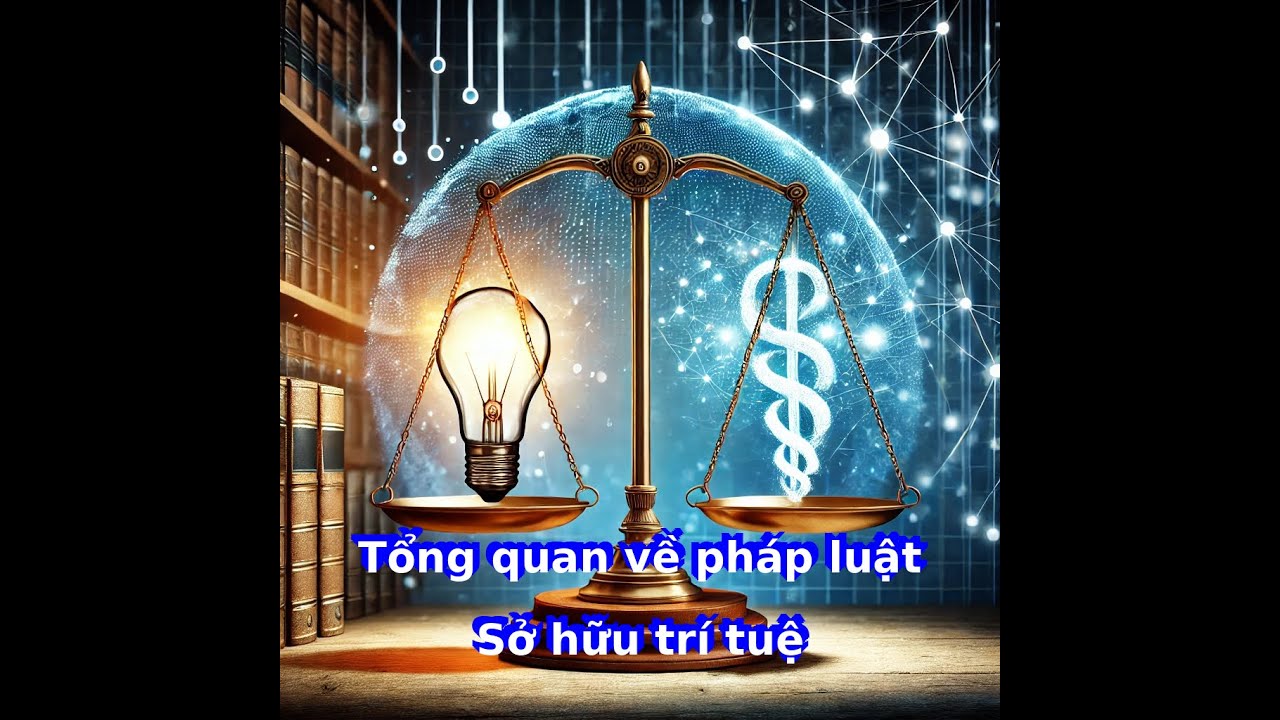 Bài 01 Những Qui Định Chung Về Luật Sở Hữu Trí Tuệ và Quyền Sở Hữu Trí Tuệ