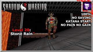 Shadow Warrior No Pain No Gain 100% Level 20: "Stone Rain" (Zilla Boss)