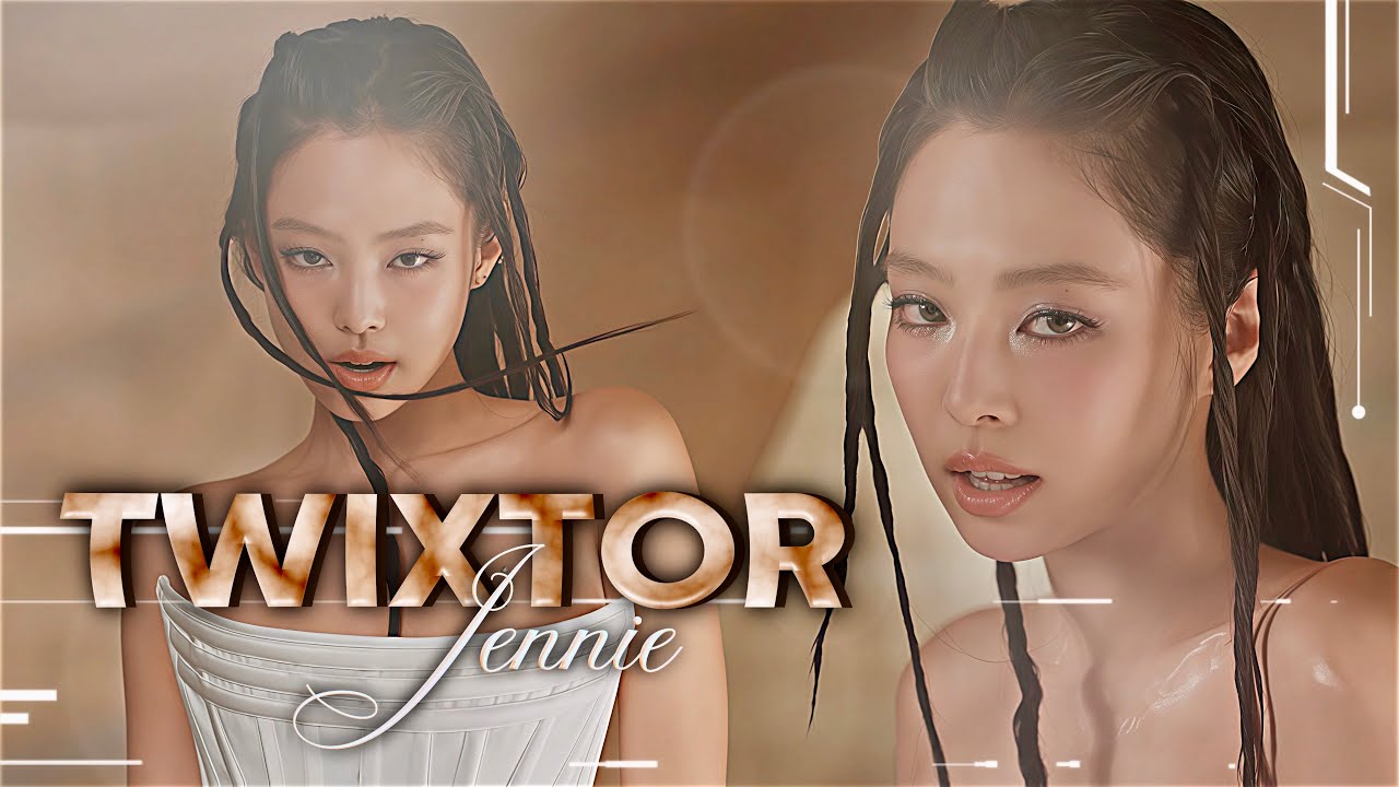 TWIXTOR CLIPS 4K JENNIE M/V 