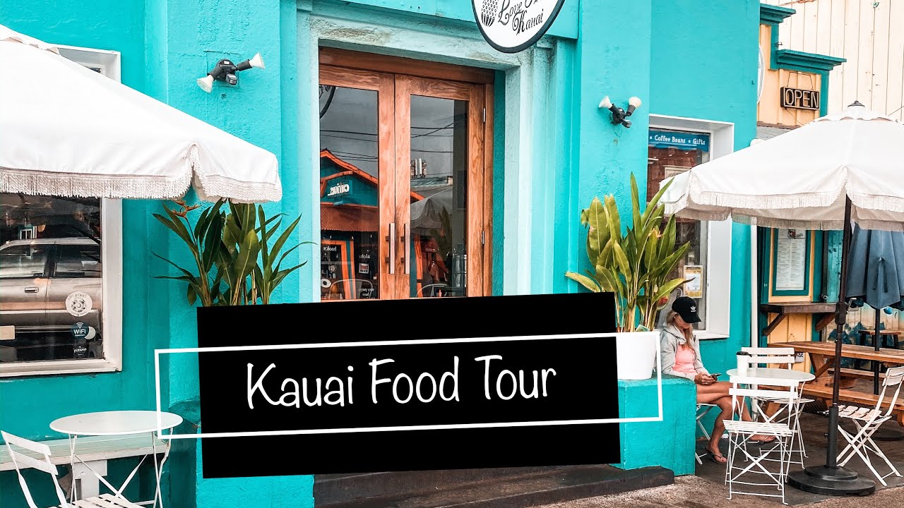 BEST PLACES TO EAT IN KAUAI (and adventures) - YouTube