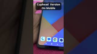 Cuphead Mobile APK Android &amp; iOS - How To Play Cuphead On Mobile #cupheadgameplay