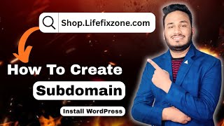 How to Create a Subdomain from cPanel and Install WordPress | Step-by-Step Bangla Tutorial