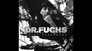 Dr Fuchs  - Hayat Kazanacak (Hiphop - Rap) Resimi