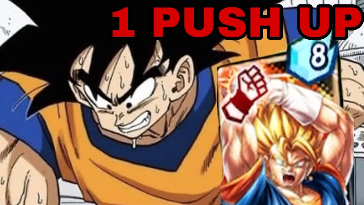 I did 1 push up for every card... (Dragon Ball Legends)
