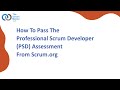 How to pass the professional scrum developer psd assessment from scrumorg