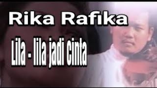 RIKA RAFIKA - LILA- LILA JADI CINTA