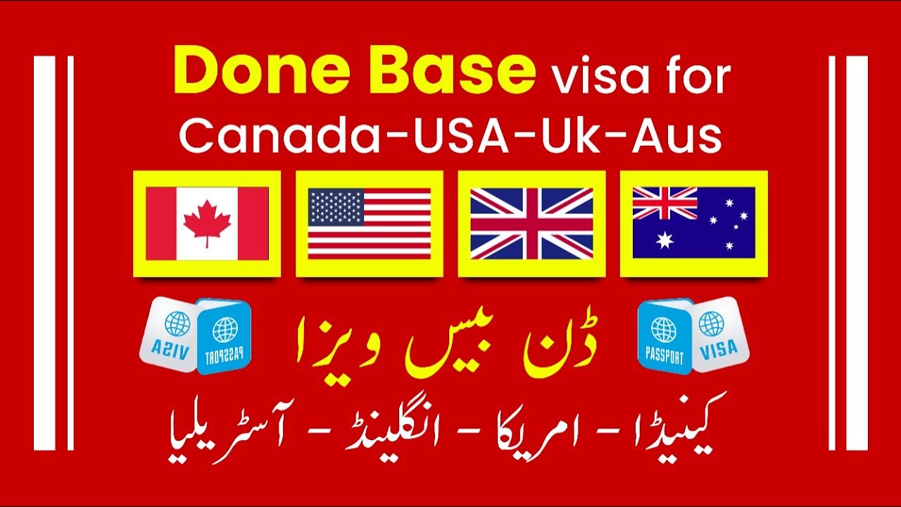 Done Base Visa For Canada USA UK Aus YouTube done-base-visa-for-canada-usa-uk-aus-youtube