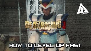 Dead Rising 3 Gameplay - How to Level Up Fast