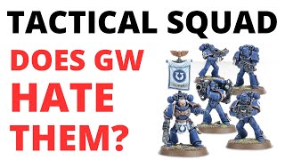 Space Marine Tactical Squad in Warhammer 40K 10th Edition - Neglected by GW?