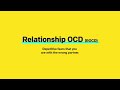 OCD3: What is Relationship OCD (ROCD)?