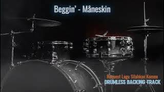 Beggin’ - Måneskin | Drumless Song