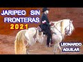 LEONARDO AGUILAR EN JARIPEO SIN FRONTERAS 2021