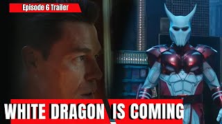 Peacemaker Episode 6 | White Dragon Coming After John Cena's To Kill Him. Peacemaker | White Dragon